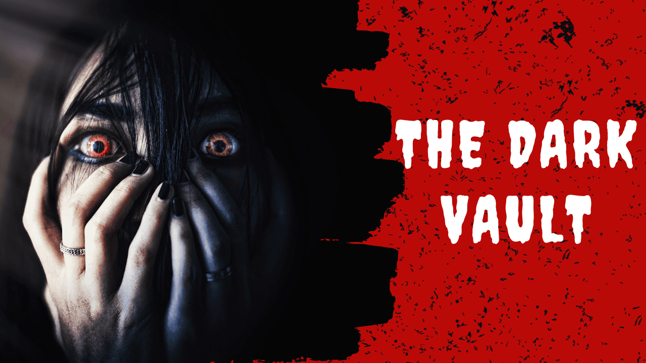 The Dark Vault
